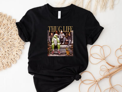 Thug Life Grinch Movie T-shirt/Sweatshirt/Hoodie